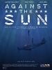 Pôster de Against the Sun