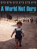 Pôster de A World Not Ours