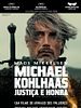 Pôster de Michael Kohlhaas - Justiça e Honra