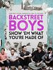 Pôster de Backstreet Boys - Show 'Em What You're Made Of