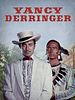 Pôster de Yancy Derringer