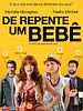 Pôster de De Repente um Bebê