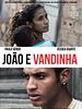 Pôster de João e Vandinha (O Sangue é Quente da Bahia)