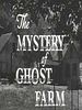Pôster de The Hardy Boys: The Mystery of the Ghost Farm