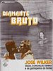 Pôster de Diamante Bruto