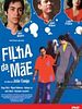 Pôster de Filha da Mãe