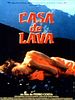 Pôster de Casa de lava
