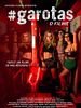 Pôster de #garotas - O Filme