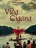 Pôster de Vida Cigana