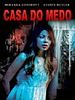 Pôster de A Casa do Medo