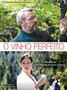 Pôster de O Vinho Perfeito