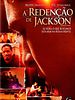 Pôster de A Redenção de Jackson