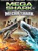 Pôster de Mega Shark vs Mecha Shark