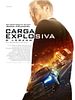 Pôster de Carga Explosiva - O Legado