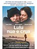 Pôster de Lulu, Nua e Crua