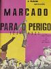 Pôster de Marcado para o Perigo