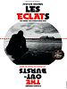 Pôster de Les Eclats (Ma gueule, ma révolte, mon nom)