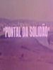 Pôster de Pontal da Solidão