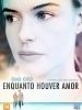 Pôster de Enquanto Houver Amor
