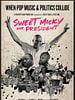 Pôster de Sweet Micky for President