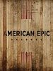 Pôster de The American Epic Sessions