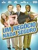 Pôster de Um Negócio Nada Seguro