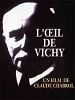 Pôster de L'Oeil de Vichy