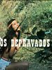 Pôster de Os Depravados
