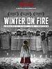 Pôster de Winter on Fire: Ukraine's Fight for Freedom