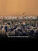 Pôster de O Perfume da Memória