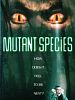 Pôster de Mutant Species