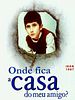 Pôster de Onde Fica a Casa do Meu Amigo?