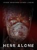 Pôster de Here Alone