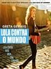 Pôster de Lola Contra o Mundo