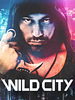 Pôster de Wild City