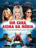 Pôster de Um Cara Acima da Média