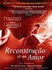 Pôster de Reconstrução de um Amor