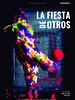 Pôster de La fiesta de otros