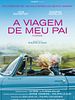Pôster de A Viagem de Meu Pai