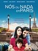 Pôster de Nós ou Nada em Paris