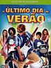 Pôster de O Último Dia de Verão