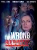Pôster de The Wrong Roommate