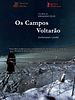 Pôster de Os Campos Voltarão