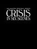 Pôster de Crisis in Six Scenes