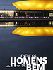Pôster de Entre os Homens de Bem