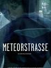 Pôster de Meteor Street