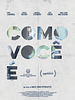 Pôster de Como Você É
