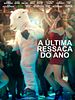 Pôster de A Última Ressaca Do Ano