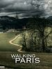 Pôster de Walking to Paris