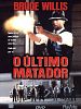 Pôster de O Último Matador